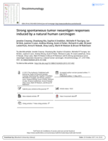 Strong spontaneous tumor neoantigen responses induced by a natural human carcinogen