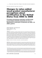 Changes in value-added wood product manufacturer perceptions about certification in the United States from 2002 to 2008