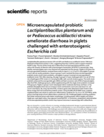 Microencapsulated probiotic Lactiplantibacillus plantarum and/or Pediococcus acidilactici strains ameliorate diarrhoea in piglets challenged with enterotoxigenic Escherichia coli