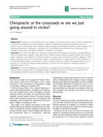 Chiropractic at the crossroads or are we just going around in circles?