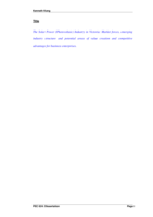 The Solar Power (Photovoltaic) Industry in Victoria: Market forces, emerging industry structure and potential areas of value creation and competitive advantage for business enterprises.