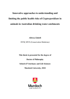 Innovative approaches to understanding andlimiting the public health risks of Cryptosporidium inanimals in Australian drinking water catchments