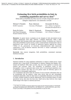 Estimating first birth probabilities in Italy by combining population and survey data