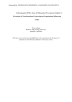 An examination Of how styles Of information processing are related To perceptions of transformational leadership and organisational influencing tactics