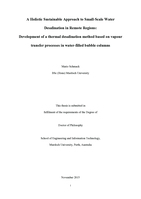 A Holistic Sustainable Approach to Small-Scale Water Desalination in Remote Regions: Development of a thermal desalination method based on vapour transfer processes in water-filled bubble columns