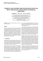 Stability and control for systems with state and input time delays: Application to chemical processes
