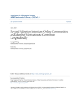 Beyond Adoption Intention: Online Communities and Member Motivation to Contribute Longitudinally