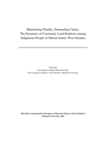 Maintaining fluidity, demanding clarity: The dynamics of customary land relations among Indigenous people of Siberut Island, West Sumatra