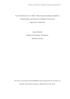 You can run but you can't hide: Meta-analysis examining variability in prevalence rates, and predictors of traditional versus cyber aggression in adolescents