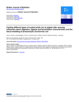 Feeding different types of cooked white rice to piglets after weaning influences starch digestion, digesta and fermentation characteristics and the faecal shedding of β-haemolytic Escherichia coli
