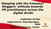 Sleeping with the ‘frenemy’? Bloggers’ attitudes towards public relations practitioners across the digital divide