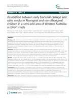 Association between early bacterial carriage and otitis media in Aboriginal and non-Aboriginal children in a semi-arid area of Western Australia: a cohort study