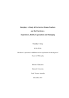 Interplay: A Study of Pre-Service drama teachers and the practicum – Experiences, beliefs, expectations and managing