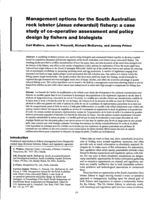 Management options for the South Australian rock lobster fishery (Jasus edwardsii) fishery: a case study of co-operative assessment and policy design by fishers and biologists