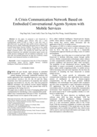 A crisis communication network based on embodied conversational agents system with mobile services