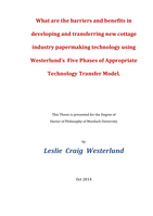 What are the barriers and benefits in developing and transferring new cottage industry papermaking technology using Westerlund’s Five Phases of Appropriate Technology Transfer Model.