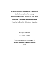 An action research mixed method evaluation of the implementation of an anxiety intervention/prevention program for year 3 children at a language development centre preparing to enter into mainstream education