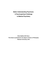 Better understanding psychosis: A psychospiritual challenge to medical psychiatry