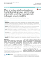 Effect of lumbar spinal manipulation on local and remote pressure pain threshold and pinprick sensitivity in asymptomatic individuals: a randomised trial