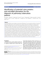 Identification of potential urine proteins and microRNA biomarkers for the diagnosis of pulmonary tuberculosis patients