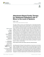 Attachment-based family therapy for adolescent substance use: A move to the level of systems