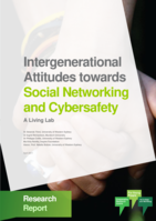 Intergenerational attitudes towards social networking and cybersafety: A living lab