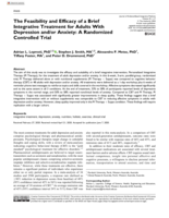 The feasibility and efficacy of a brief integrative treatment for adults with depression and/or anxiety: A randomized controlled trial