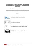 A call for high quality early childhood education in the early years of school in Western Australia