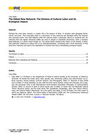 The oldest new network: The division of cultural labor and its ecological impact