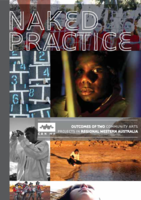 Naked Practice: Outcomes of two community arts projects in regional Western australia