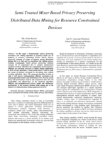 Semi-Trusted mixer based privacy preserving distributed data mining for resource constrained devices