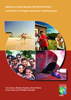 Ningaloo coast region visitor statistics: collected for the Ningaloo destination modelling project