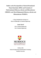 Studies on the Decomposition of Selected Brominated Flame Retardants (BFRs) and Formation of Polybrominated Dibenzo-p-dioxins and Dibenzofurans (PBDD/Fs) and Mixed Halogenated Dibenzo-p-dioxins and Dibenzofurans (PXDD/Fs)