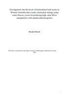 Investigations into the levels of horticultural food wastes in Western Australia and a waste valorisation strategy using waste Daucus carota for producing high-value Silver nanoparticles with antimicrobial properties