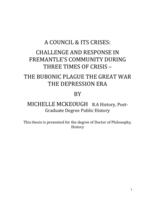 A council & its crises: Challenge and response in Fremantle's community during three times of crisis - The bubonic plague the great war the depression era