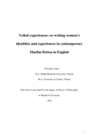 Veiled experiences: Rewriting women's identities and experiences in contemporary Muslim fiction in English