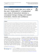 ‘Even though it might take me a while, in the end, I understand it’: a longitudinal case study of interactions between a conceptual change strategy and student motivation, interest and confidence