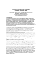 Web-based lecture recording technologies: Do students learn from them?