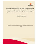 Biogenic production of Gold and Silver Nanoparticles using extracts from indigenous Australian plants: Their synthesis, optimisation, characterisation and antibacterial activities