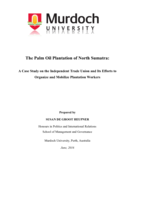 A Case Study on the Independent Trade Union and Its Efforts to Organize and Mobilize Plantation Workers