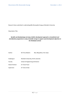 Benefits and disadvantages of using a holistic development approach vs streamlined rural electrification programme in using renewable energy to support social development objectives in the Himalayan context.