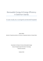 Renewable energy & energy efficiency in Solomon Islands: A case study at a rural grid-connected hospital
