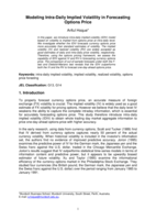 Modeling intra-daily implied volatility in forecasting options price