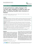 A non-synonymous coding change in the CYP19A1 gene Arg264Cys (rs700519) does not affect circulating estradiol, bone structure or fracture