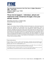 Three-tiered support: Individual, school and institution-wide initiatives through a first year advisor network through a first year advisor network