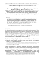 Evaluating collaborative learning processes using system-based measurement