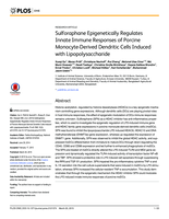 Sulforaphane epigenetically regulates innate immune responses of porcine Monocyte-derived dendritic cells induced with lipopolysaccharide