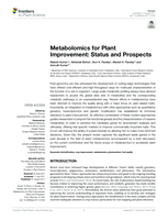 Metabolomics for Plant Improvement: Status and Prospects