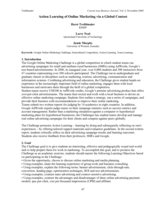 Action learning of online marketing via a global contest