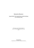 Destructive discourse: 'Japan-bashing' in the United States, Australia and Japan in the 1980s and 1990s